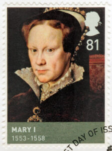 Bloody Mary, also known as Queen Mary I.
